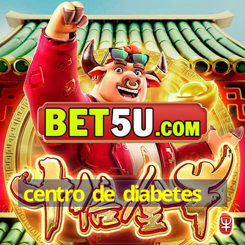 centro de diabetes